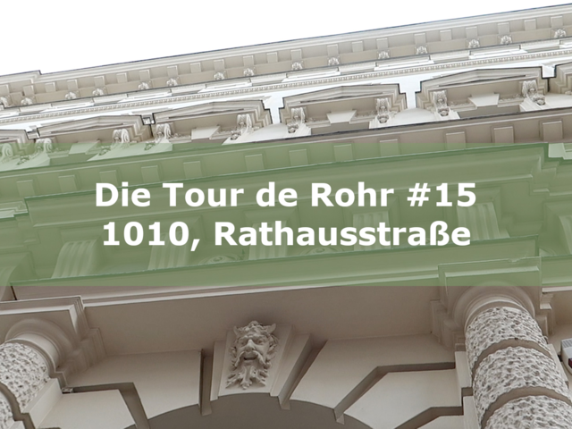 DIE TOUR DE ROHR: RATHAUSSTRASSE