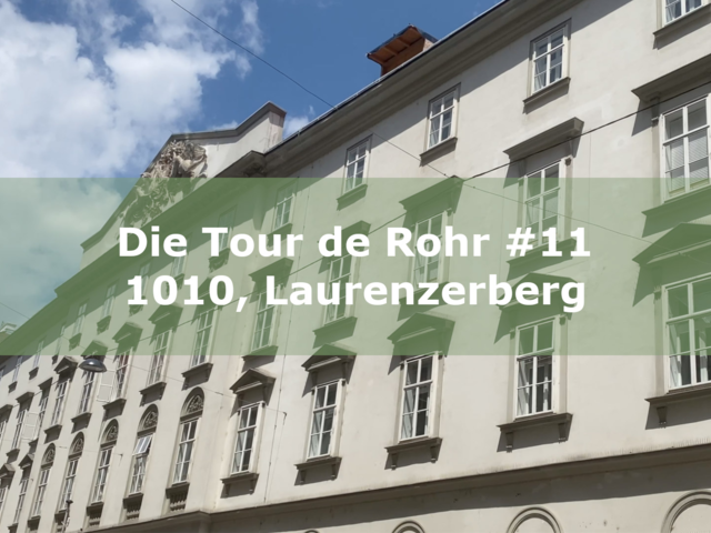 DIE TOUR DE ROHR: LAURENZERBERG